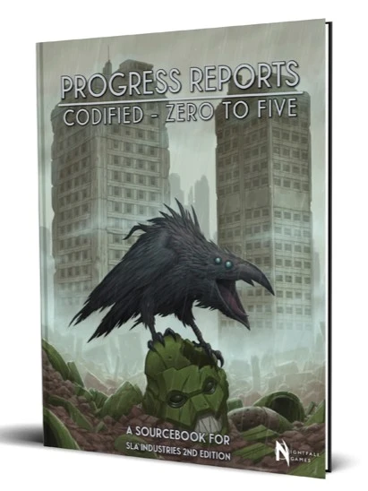 SLA Industries - 2nd Edition: Progress Reports Codified 0-5