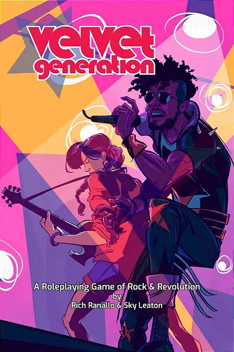 Velvet Generation: TTRPG of Rock & Revolution (Hardcover)
