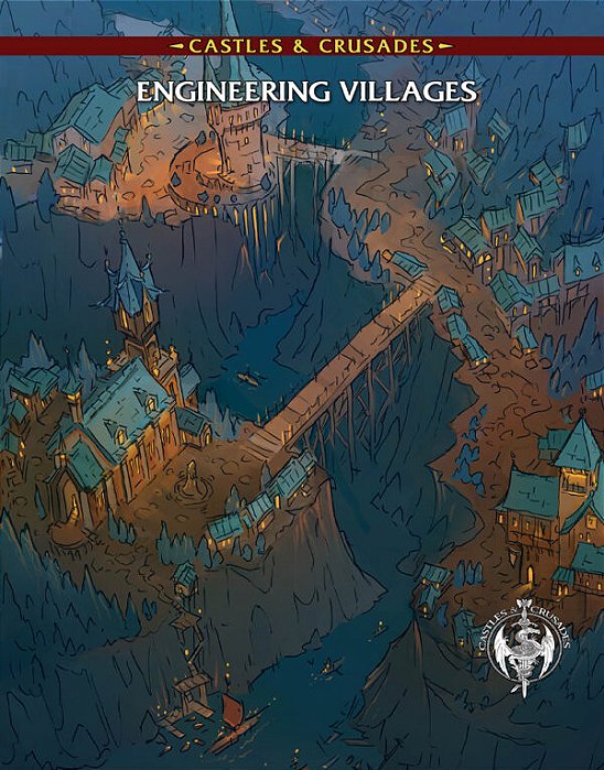 Castles & Crusades Engineering Villages