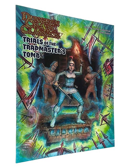 DCC #106: Trials of the Trapmaster’s Tomb