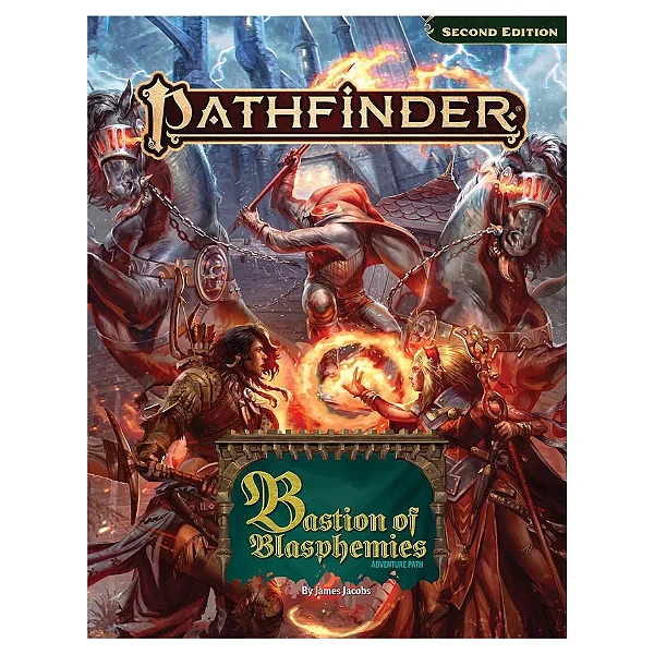 Pathfinder 2E: Bastion of Blasphemies Adventure Path