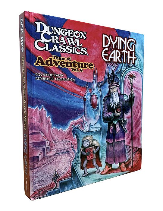 Dungeon Crawl Classics Tome of Adventure #8: Dying Earth