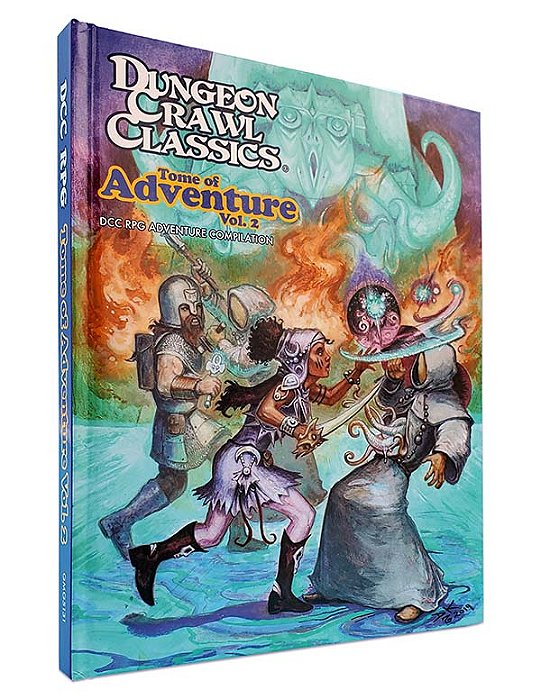DCC RPG: Tome of Adventure Volume 2