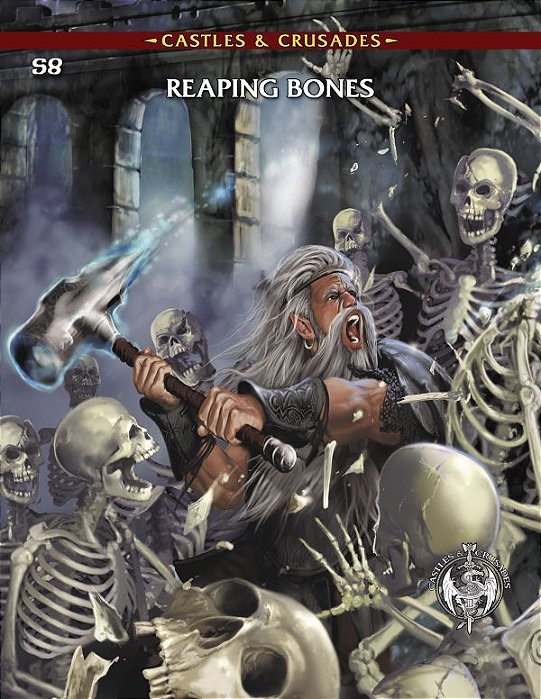 Castles & Crusades S8 Reaping Bones