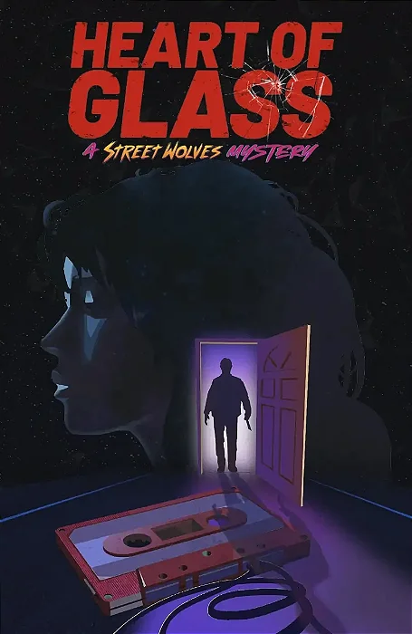 Street Wolves: Heart of Glass (SWADE)