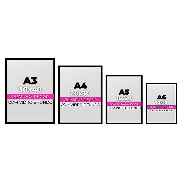 KIT de Moldura Completa 04 unidades A3, A4, A5 e A6