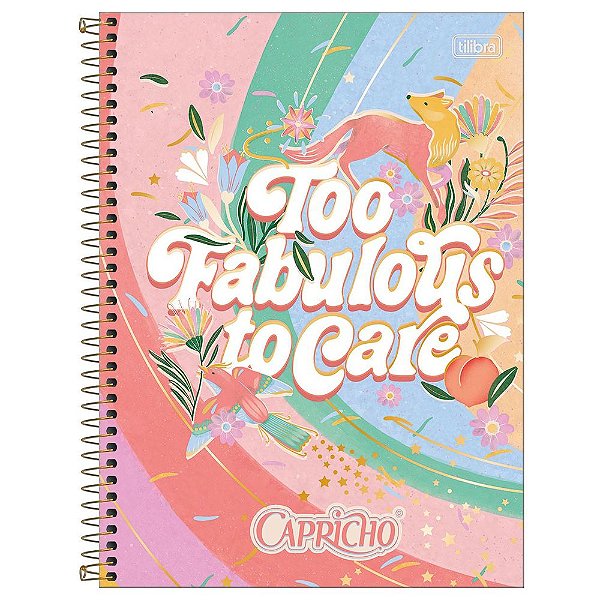 Caderno Capricho - Too Fabulous To Care - 10 Matérias - Tilibra