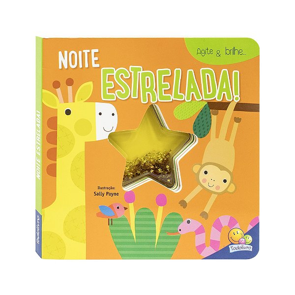 Livro Agite e Brilhe: Noite Estrelada - Todolivro