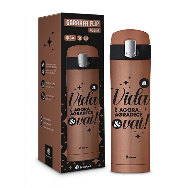 Garrafa Térmica Flip - A Vida é Agora - 450ml - Brasfoot