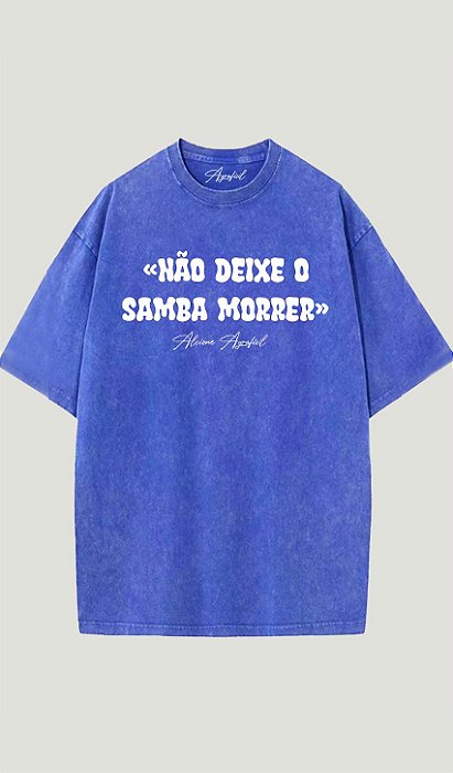 Camiseta Alcione - Não Deixe o Samba Morrer