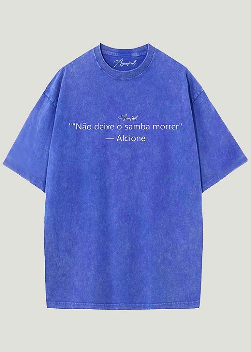 Camiseta Alcione Não Deixe o Samba Morrer
