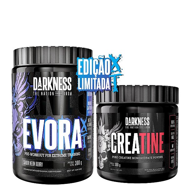 ÉVORA XT 300G + CREATINA 300G DARKNESS