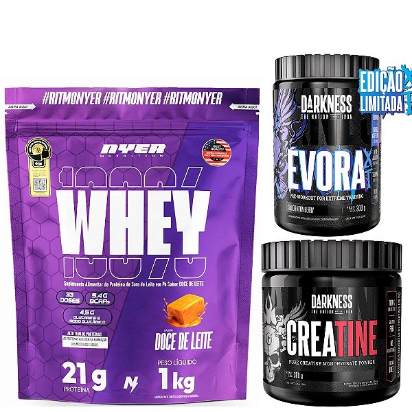 WHEY PROTEIN 1KG - NYER NUTRITION + ÉVORA XT 300G + CREAINA 300G - DARKENSS