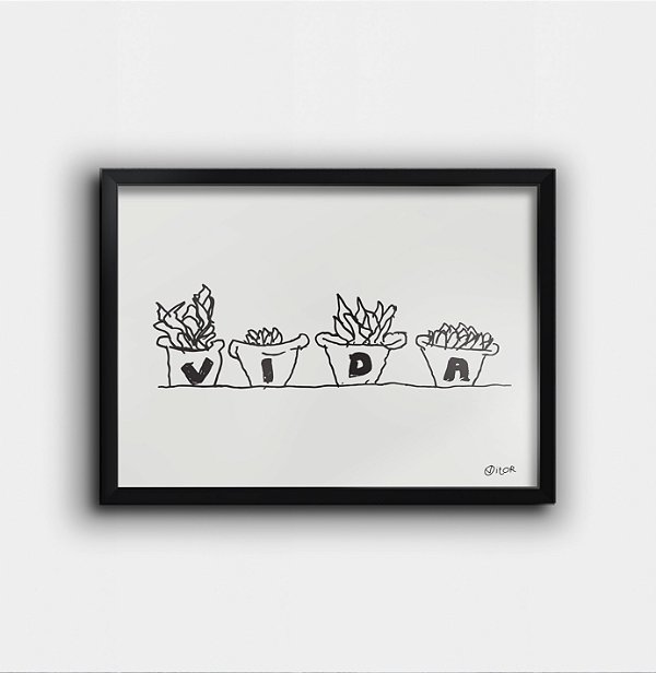 Quadro decorativo - Vida