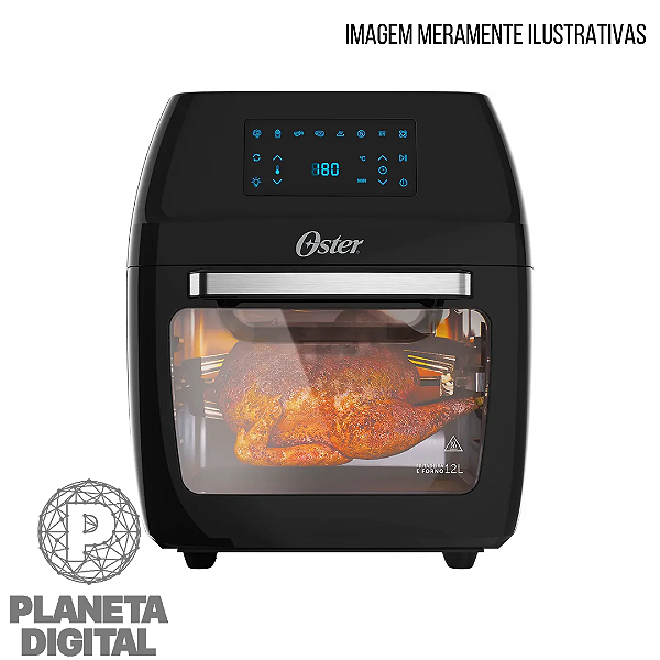 Air Fryer Oven 12L 3 EM 1: Fritadeira, Forno e Desidratador 1.800W Display Digital Rotação 360° - OSTER