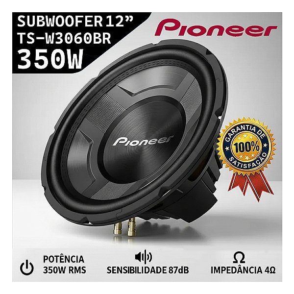 Subwoofer Pioneer TS-W3060br 12" Polegadas 350W S4 Alto Falante Grave Som Automotivo Carro Som Caixa Bob