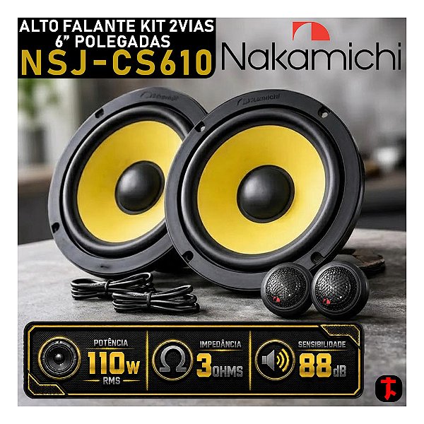 Kit 2 Vias Alto Falante + Tweeter NAKAMICHI NSJ-CS610 6" Polegadas 110w RMS 3Ohms