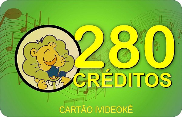 VIDEOKE CARTÃO PRÉ-PAGO 280 CRÉDITOS p/ ivideoke