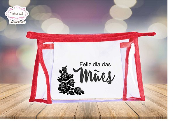 Necessaire Plástica Dia Das Mães