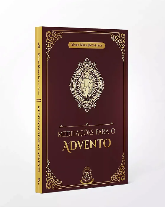 Meditações para o Advento | Madre Maria José de Jesus