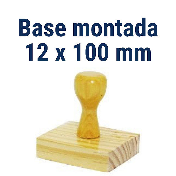 CARIMBO DE MADEIRA 12 X 100 MM MONTADO COM CABO  mm (SEM PERSONALIZAÇÃO) - kit com 10 unidades