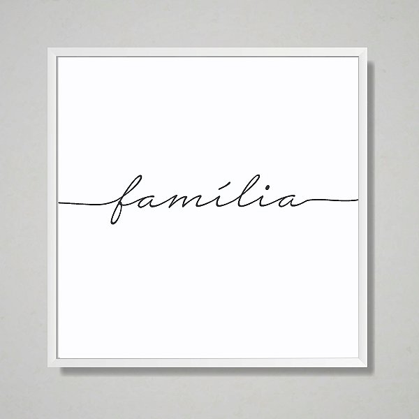 Quadro decorativo Escrita Família.