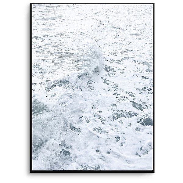 Quadro Decorativo Espuma do Mar.