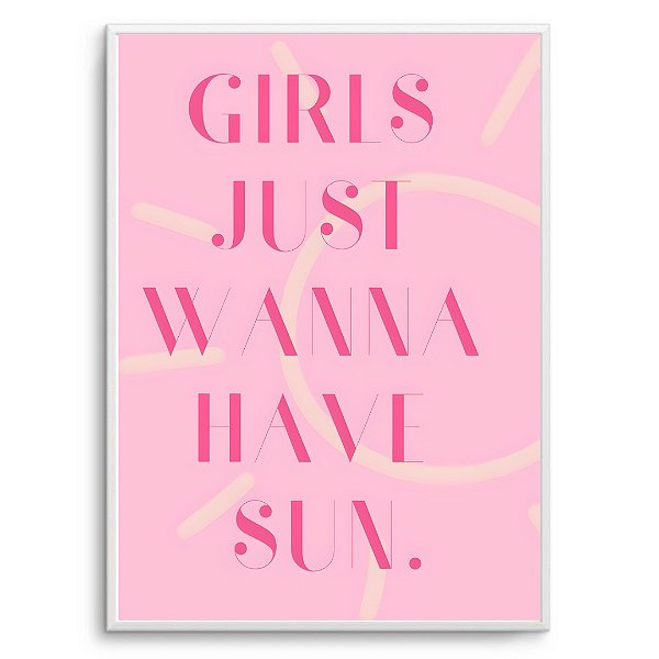 Quadro Decorativo Frase Pink.