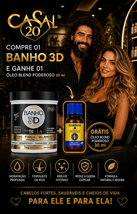 Compre 01 Banho 3D Kg e Leve Grátis 01 Óleo Blend Poderoso 30 ml