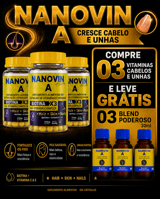 Compre 03 Vitaminas de Cabelo 60 Caps Cada e Leve Grátis 03 Óleos Blend Poderoso 30ml