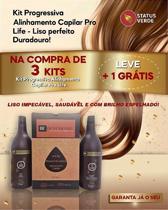 PROMOÇÃO - Kit 3 Progressiva Alinhamento Capilar Pro Life - Liso Perfeito e Duradouro! 1 GRÁTIS