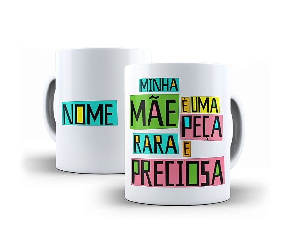 Caneca Minha Mãe é Uma Peça