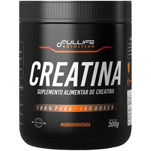 Creatina 100% Pura Monohidratada - Pote 300g - Fullife Nutrition