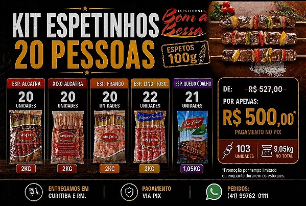 Kit Espetinho para 20 Pessoas 9,05kg
