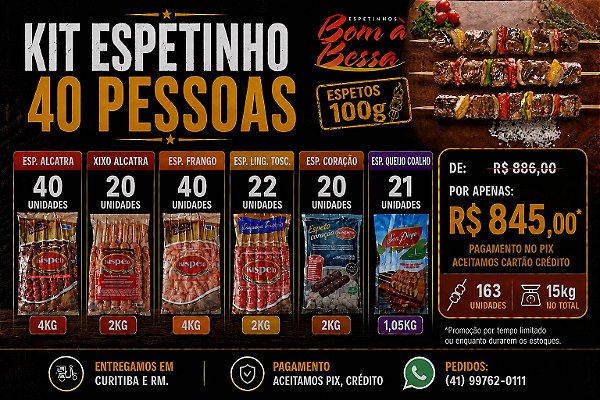Kit Espetinho para 40 Pessoas 15kg
