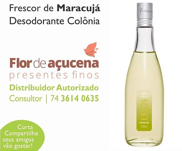 Desodorante Colônia Frescor de Maracujá Ekos - Flor de Acuçena Cestas