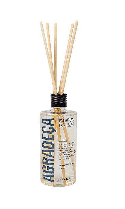 Difusor de Ambiente Agradeça 250ml | Linha Palavras do Bem Arana