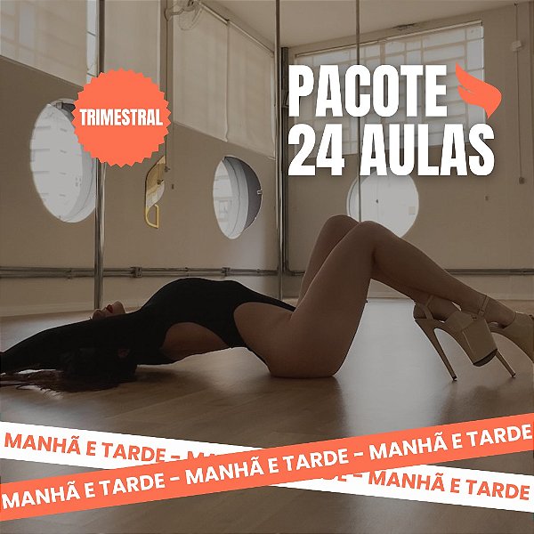 PLANO DE 24 AULAS - MANHÃ E TARDE