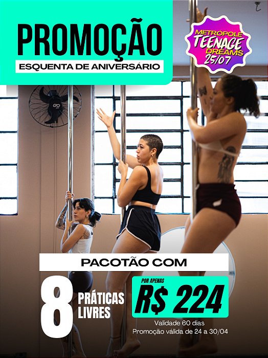 Promoção Esquenta de Aniversário - 8 Práticas Livres