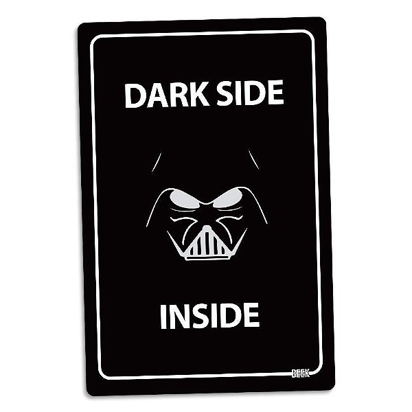 Placa Decorativa - Star Wars "Dark Side Inside" - 16 x 24 cm