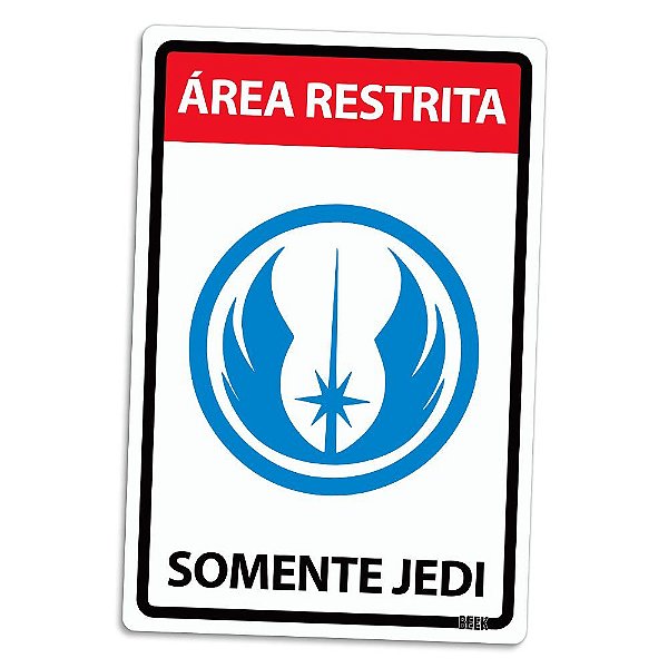 Placa Decorativa - Star Wars "Área Restrita - Somente Jedi" - 16 x 24 cm