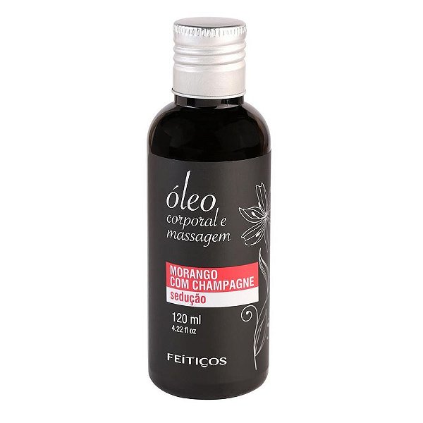 ÓLEO DE MASSAGEM CORPORAL MORANGO COM CHAMPANHE 120ML FEITIÇOS