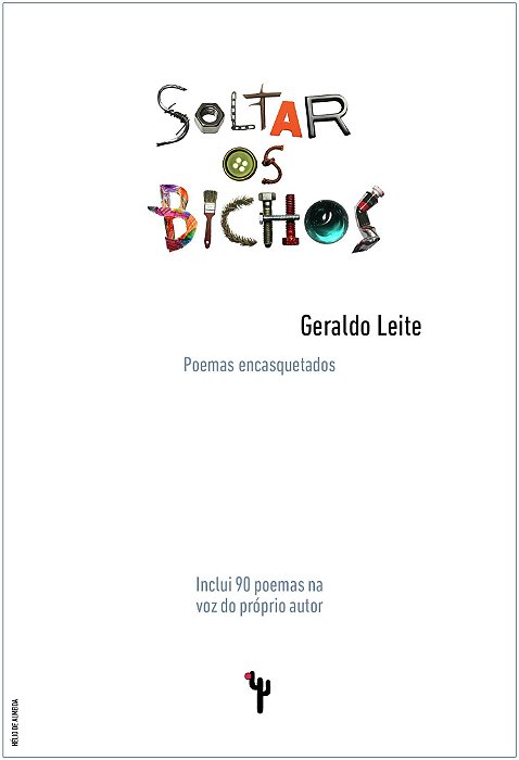 Soltar os bichos: Poemas encasquetados