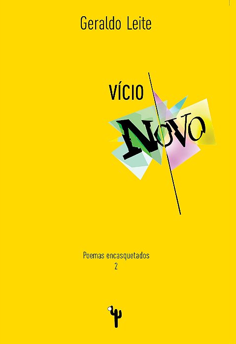 Vício novo: Poemas encasquetados 2