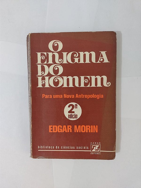 O Enigma do Homem - Edgar Morin