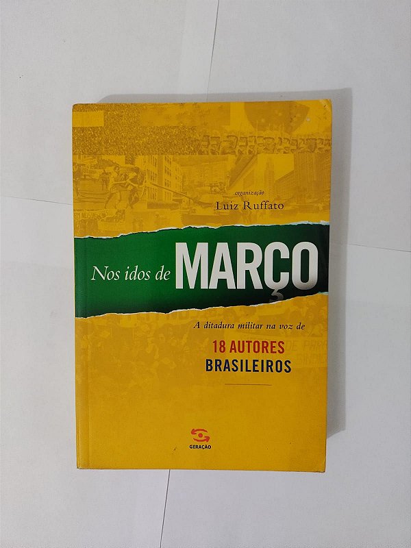 Nos Idos de Março - Luiz Ruffato
