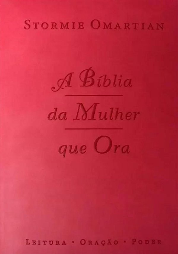 A Bíblia da Mulher que Ora - Stormie Omartian (marcas de uso)