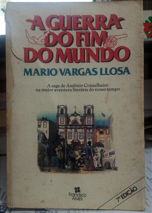 A Guerra do Fim do Mundo - Mario vargas Llosa (marcas)