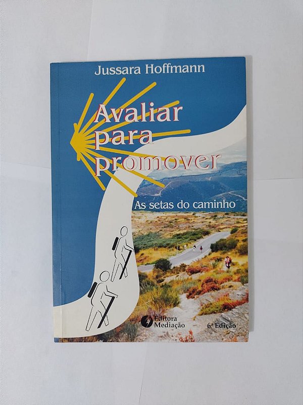 Avaliar para Promover - Jussara Hoffmann