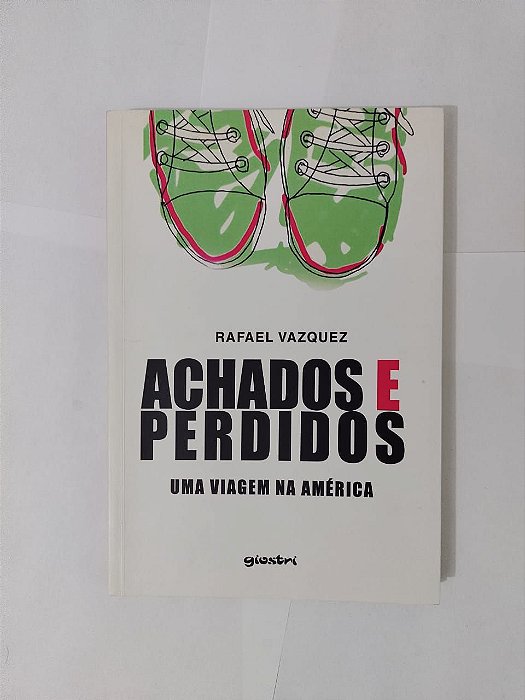 Achados e Perdidos - Rafael Vazquez